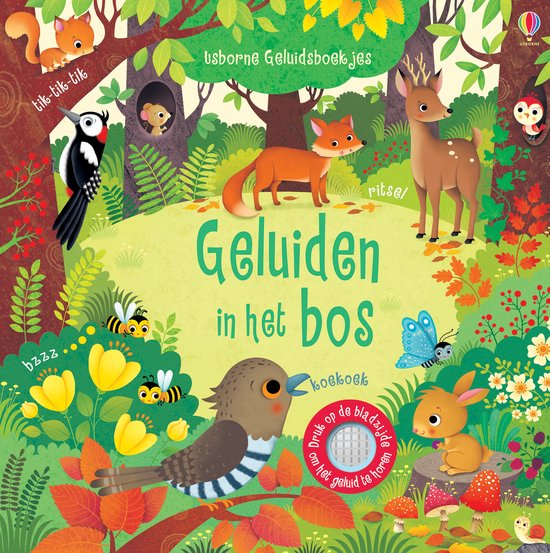 Usborne Geluidsboekjes - Geluidsboekje – Geluiden in het bos Usborne Geluidsboekjes - Geluidsboekje – Geluiden in het bos