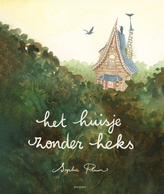 Het huisje zonder heks - cover