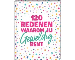 120 redenen waarom jij geweldig bent