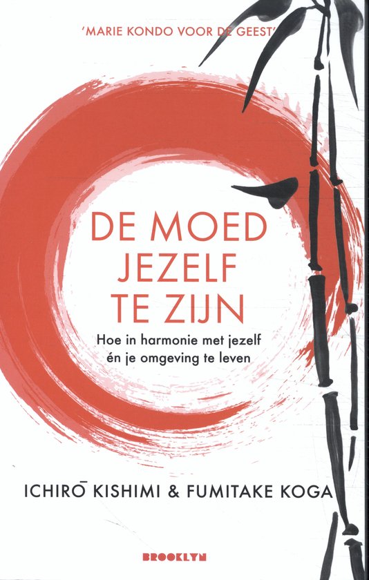 De moed jezelf te zijn - cover