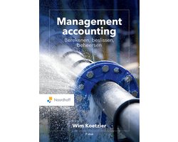 Management accounting: berekenen, beslissen, beheersen