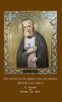 Christelijke asceten en heiligen van Rusland - Leven en Lering van de Heilige Serafim van Sarov