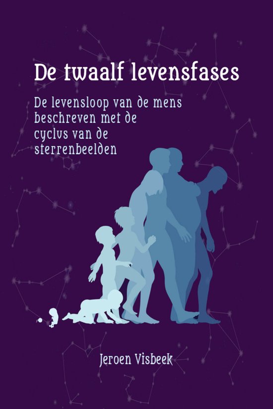Boekomslag De twaalf levensfases. Sterrenbeelden en silhouetten van mensen in verschillende levensfasen.