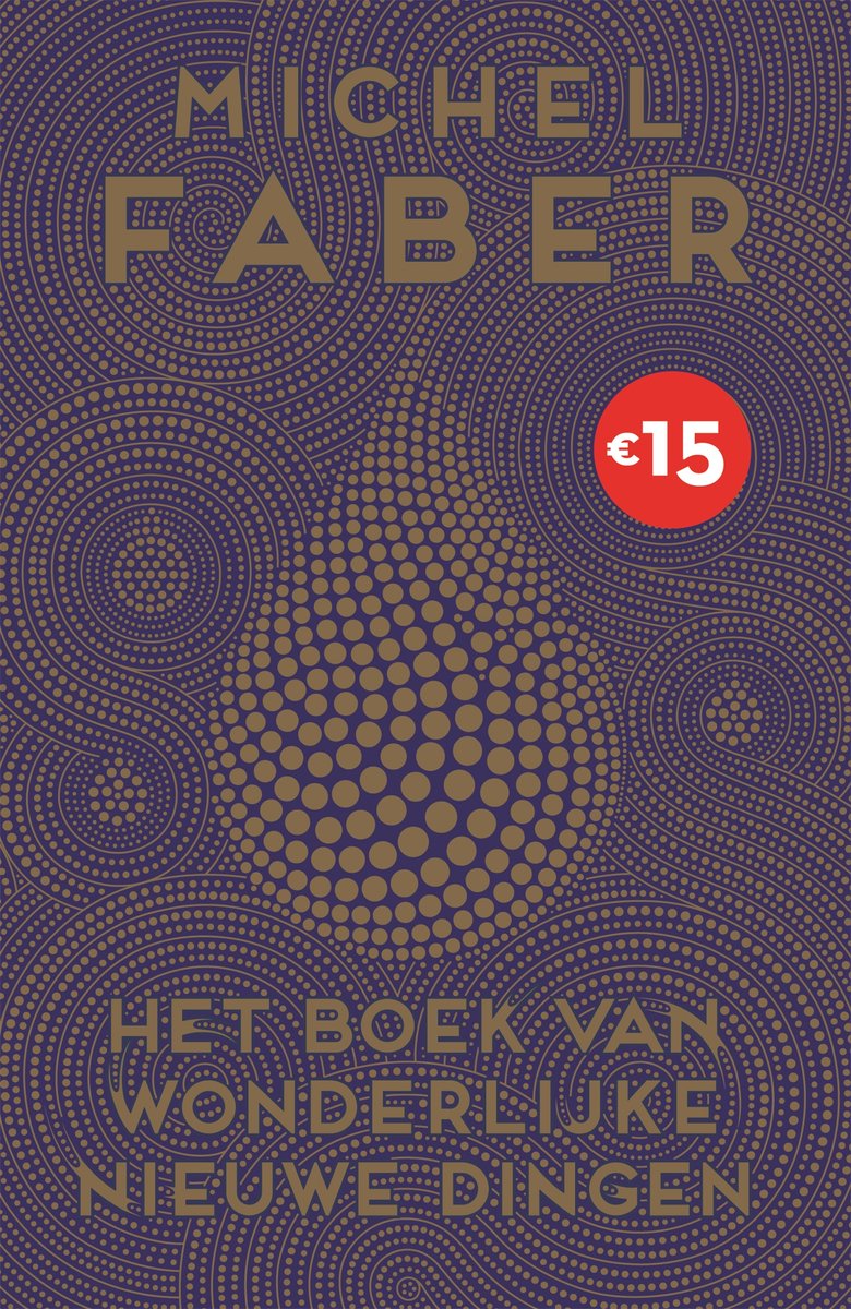 Omslag van Het boek van wonderlijke nieuwe dingen
