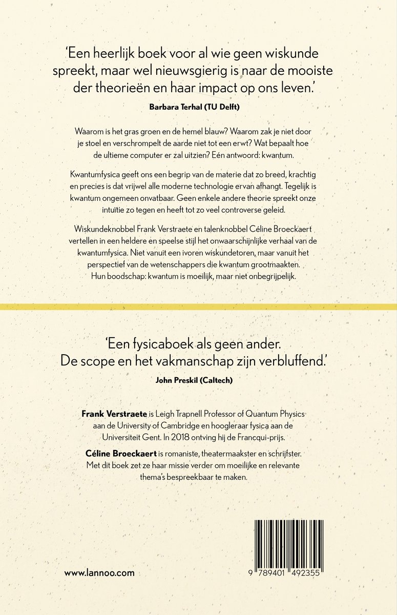Boek 'Waarom niemand kwantum begrijpt'. Met citaten van Barbara Terhal en John Preskil. Auteurs: Frank Verstraete en Céline Broeckaert.