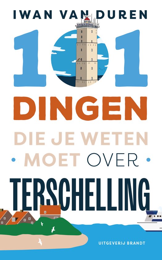 101 dingen die je weten moet over Terschelling - cover