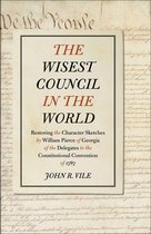 The Wisest Council in the World