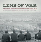UnCivil Wars Ser. - Lens of War