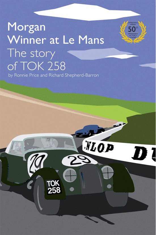 Tok258 Morgan Winner at Le Mans 50th Anniversary Edition - cover