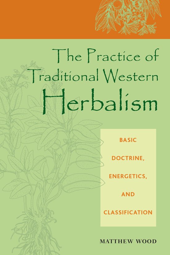 Practice Of Traditional Western Herbalism - cover