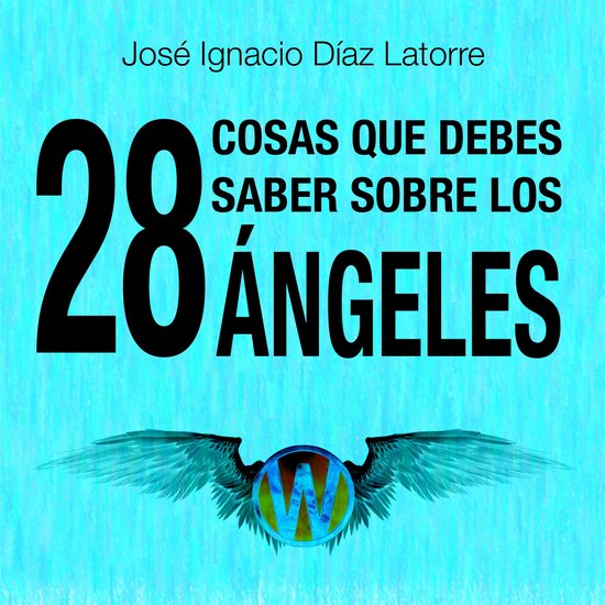 28 Cosas que debes saber sobre los ángeles - cover
