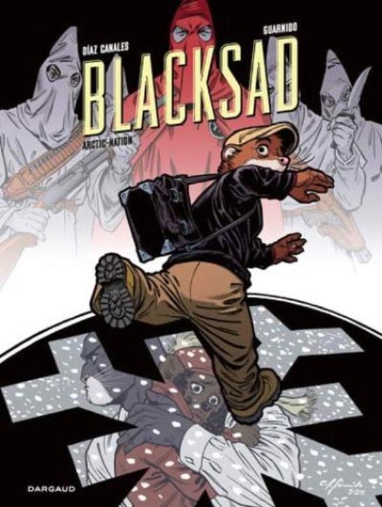 Blacksad: Arctic Nation. Een antropomorf kat-personage rent weg, achtervolgd door figuren met witte bivakmutsen.