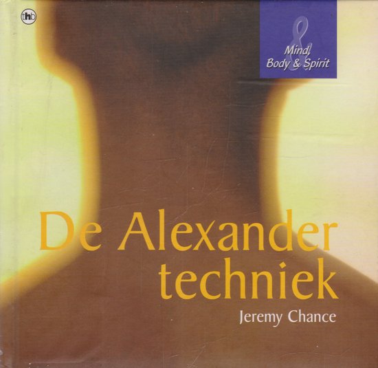 De Alexander techniek