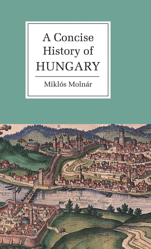 A Concise History of Hungary - cover