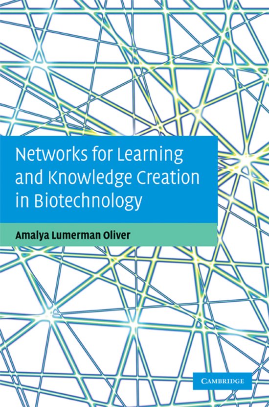 Networks for Learning and Knowledge Creation in Biotechnolog ... - cover