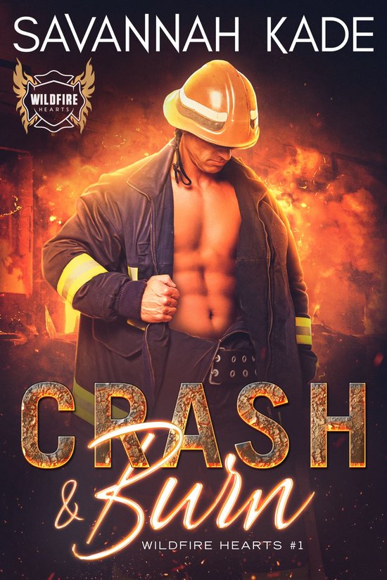 WildFire Hearts 1 - Crash and Burn