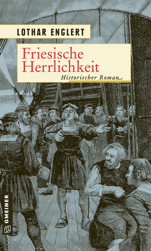 Ostfriesland Saga 3 - Friesische Herrlichkeit - cover