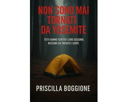 True Crime Short Stories - Non sono mai tornati da Yosemite