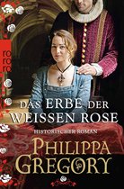 Die Rosenkriege 5 - Das Erbe der weißen Rose