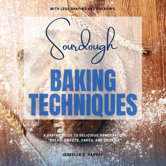 Sourdough Baking Techniques: - cover