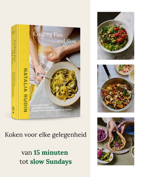 Kookboek 'Cooking Fast and Slow' van Natalia Rudin met gerechten zoals pasta, stoofschotel en pita.