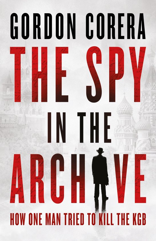 The Spy in the Archive - cover