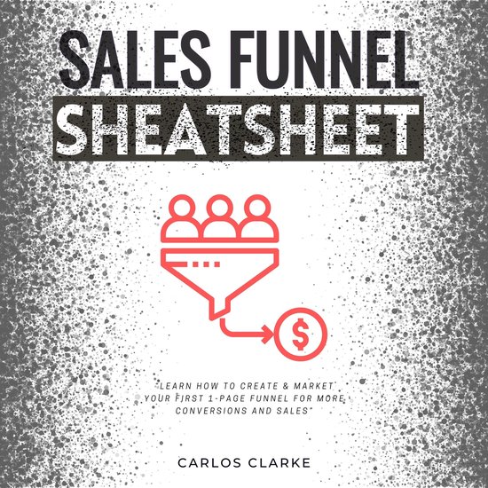 Sales Funnel Cheatsheet:: - cover