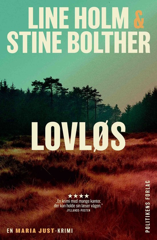 Maria Just-serien 2 - Lovløs