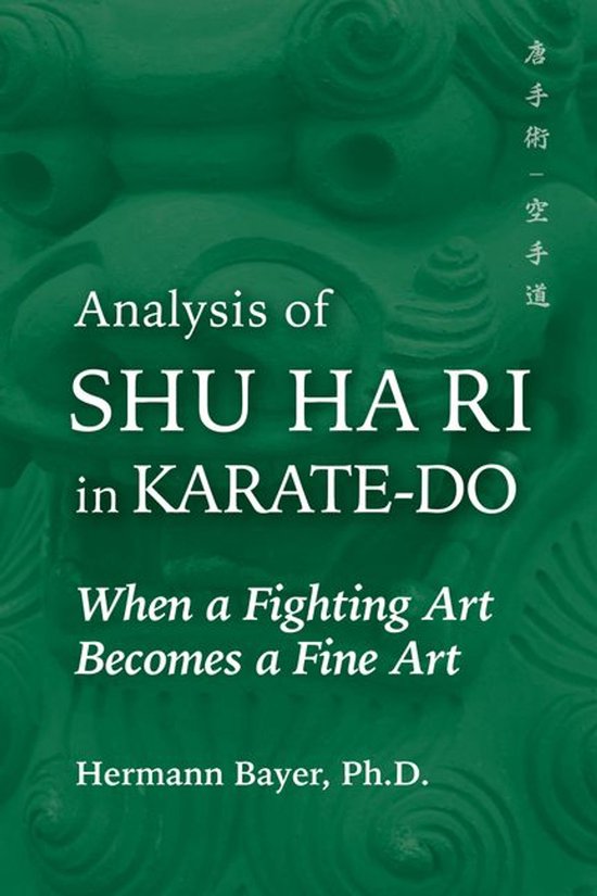 Martial Science - Analysis of Shu Ha Ri in Karate-Do - cover