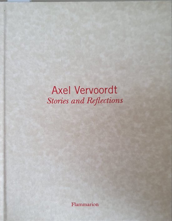 Axel Vervoordt: Stories and Reflections - cover