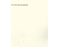 Het doel van de opticien