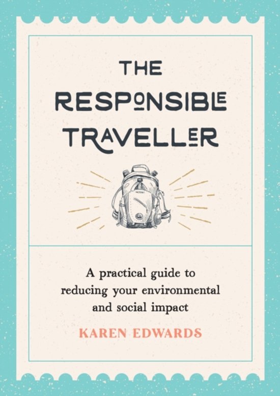 The Responsible Traveller