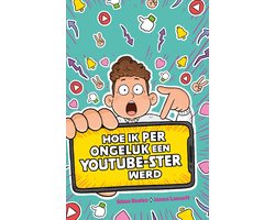 Hoe ik per ongeluk een YouTube-ster werd