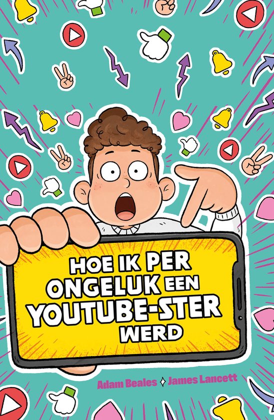 Hoe ik per ongeluk een YouTube-ster werd - cover