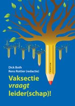 Vaksectie vraagt leider(schap)!