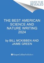 HarperCollins Publishers - The Best American Science and Nature Writing 2024