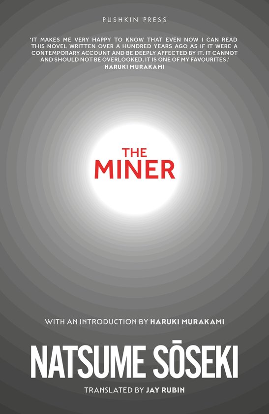 Boekomslag van 'The Miner' van Natsume Soseki, met een citaat van Haruki Murakami.
