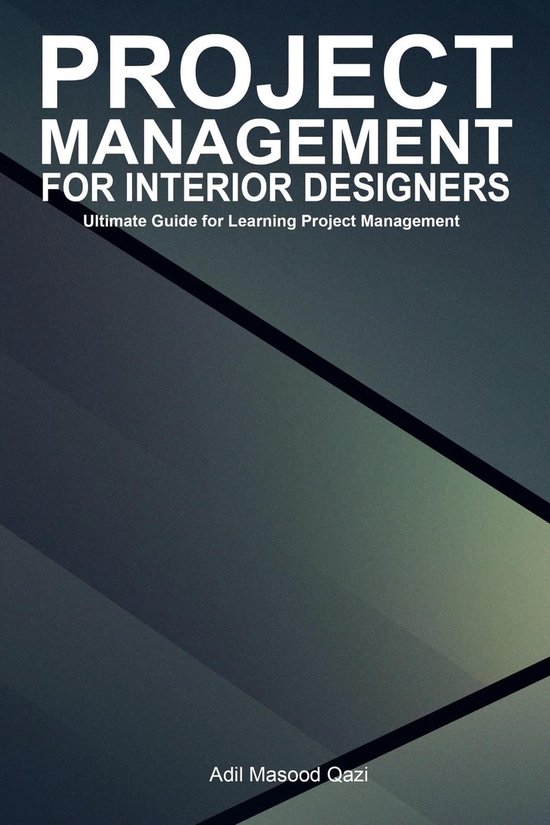 Project Management for Interior Designers: Ultimate Guide for Learning ...