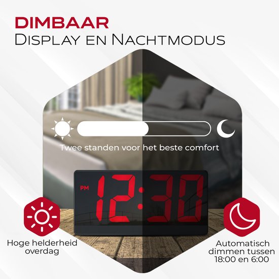 Digitale wekker met dimbaar display, hoge helderheid overdag en automatisch dimmen 's nachts.
