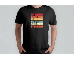 My Brain is 99 Song Lyrics - T Shirt - MusicLover - NowPlaying - InstaMusic - LiveMusic - RockandRoll - MuziekLiefhebber - NuAanHetSpelen - InstaMuziek - MuziekIsLeven
