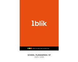 1blik Schoolagenda EF 2025/2026 – Huiswerkplanner en Planagenda voor PO, VMBO, HAVO, VWO, VSO, HBO – Weekoverzicht – Standaardeditie