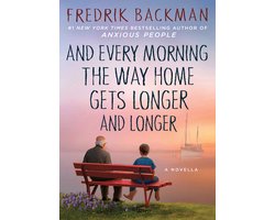 Omslag van And Every Morning the Way Home Gets Longer and Longer