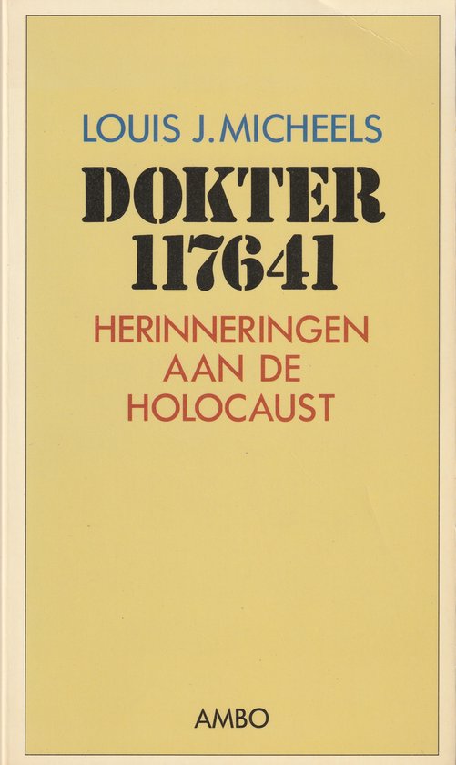 Dokter 117641 Herinneringen aan de Holocaust