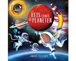 Omslag van André Kuipers - Reis langs de planeten