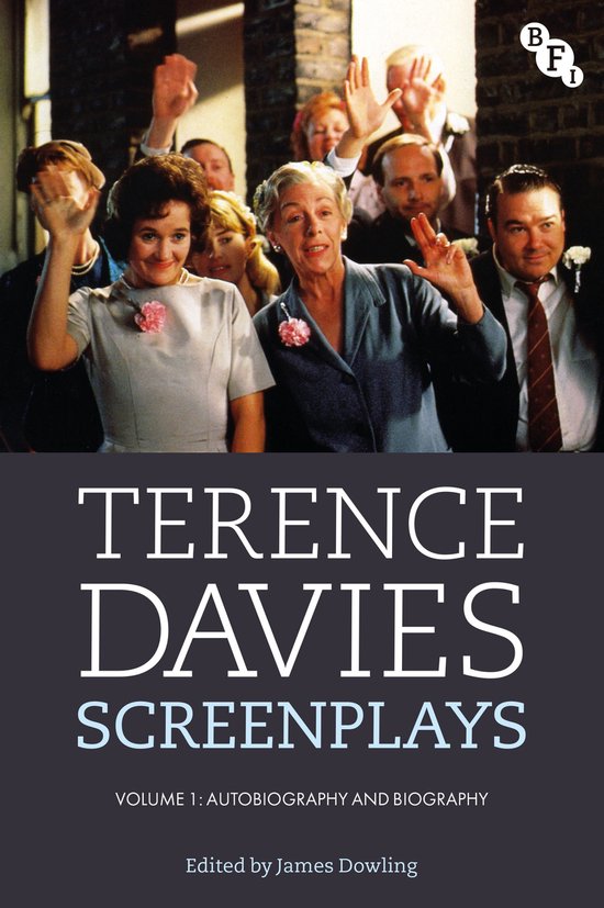 Terence Davies Screenplays, Volume I