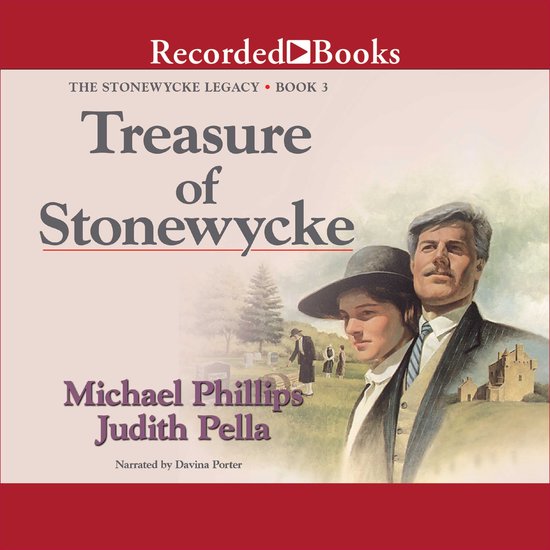 Boekomslag van 'Treasure of Stonewycke', deel 3 van The Stonewycke Legacy. Mannen en vrouwen in historische kledij kijken naar de verte met een landschap op de achtergrond.
