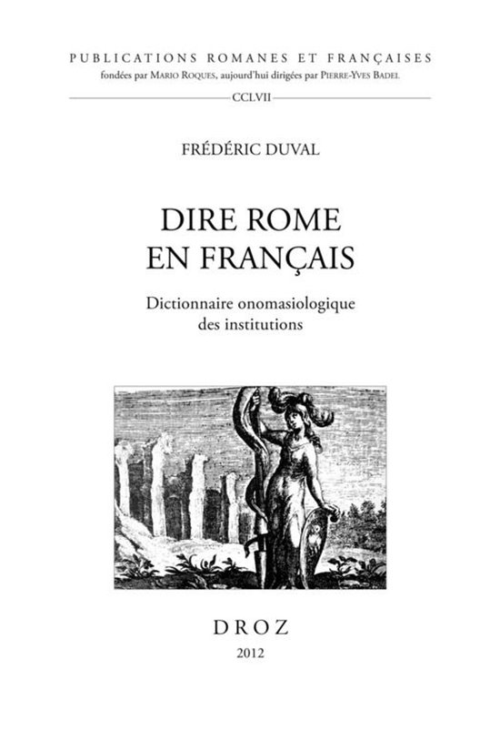 Publications Romanes et Françaises - Dire Rome en Français ... - cover