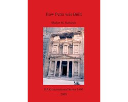 How Petra was Built