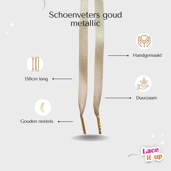 Lace it up Handgemaakte Premium Platte Schoenveters - Goud Metallic - 150cm - Voor Sneakers, Wandelschoenen & Werkschoenen