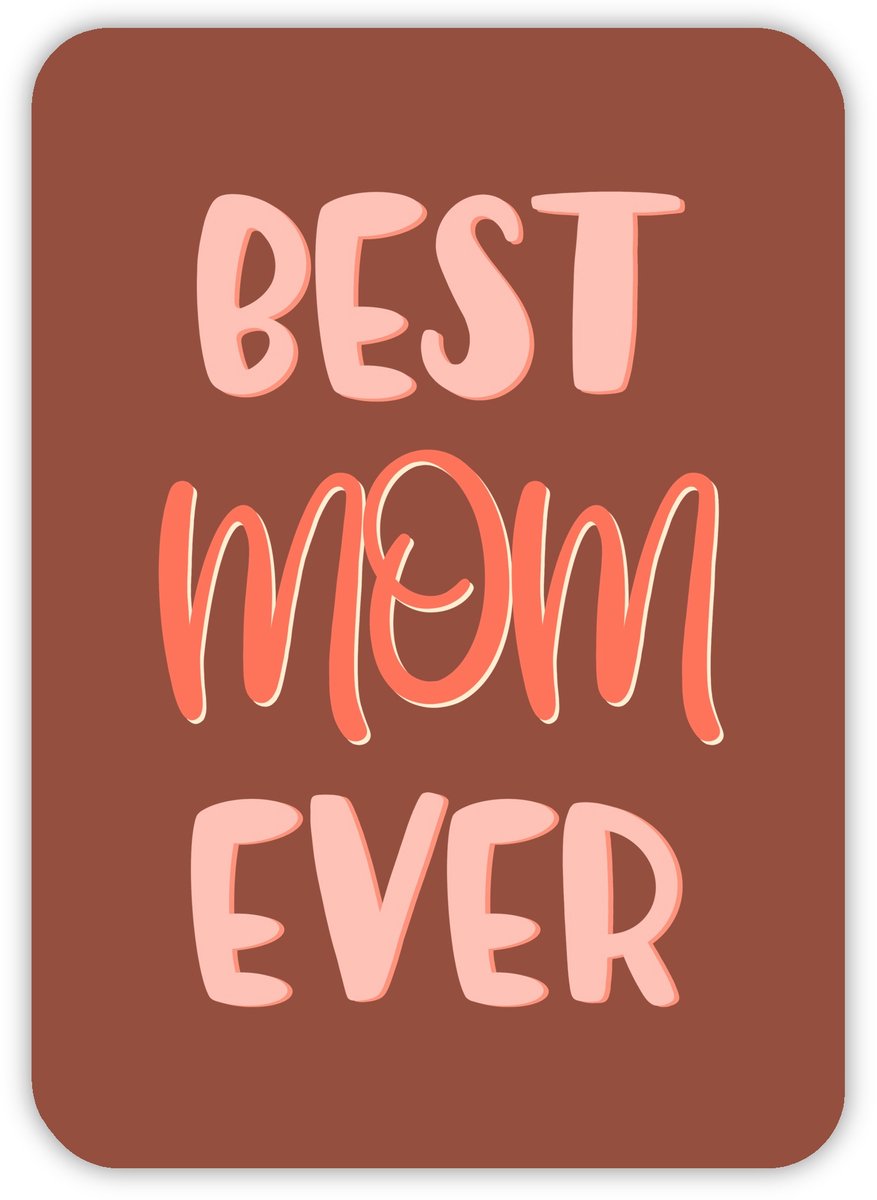 Moederdag Wenskaart | Best Mom Ever | Moederdag | Moederdagkaartje | Kaartje | A6 | Ansichtkaart | Wenskaart | Moeder | Duurzaam